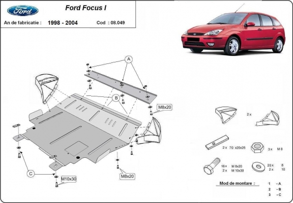 Protection sous moteur et de la boîte de vitesse Ford Focus 1
